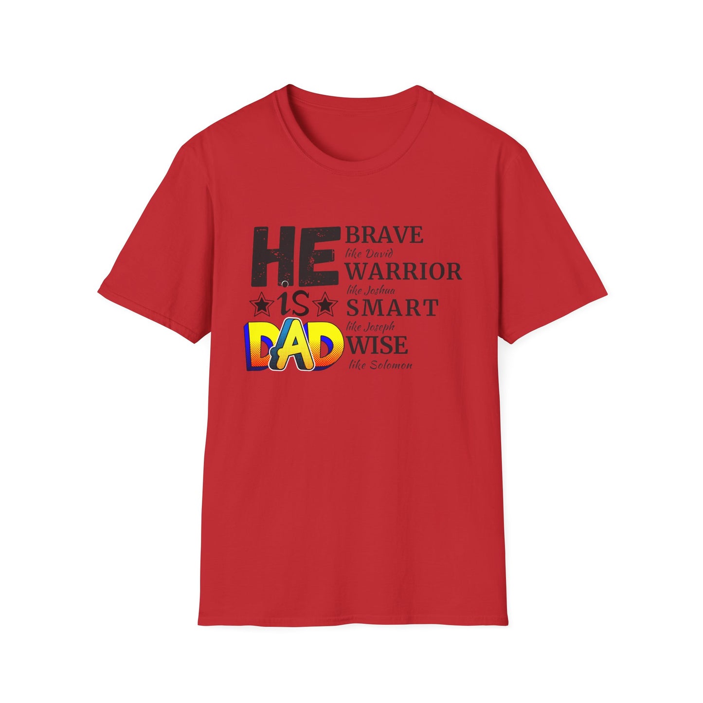 HE IS DAD