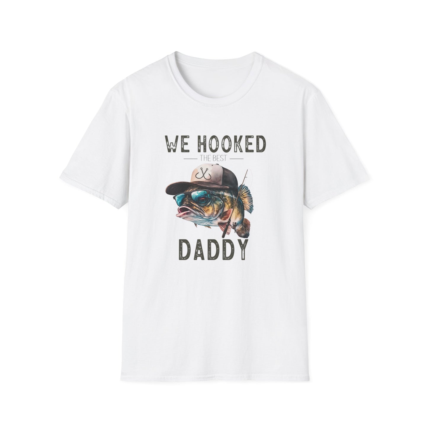 We Hooked The Best Daddy - Father's Day Gift