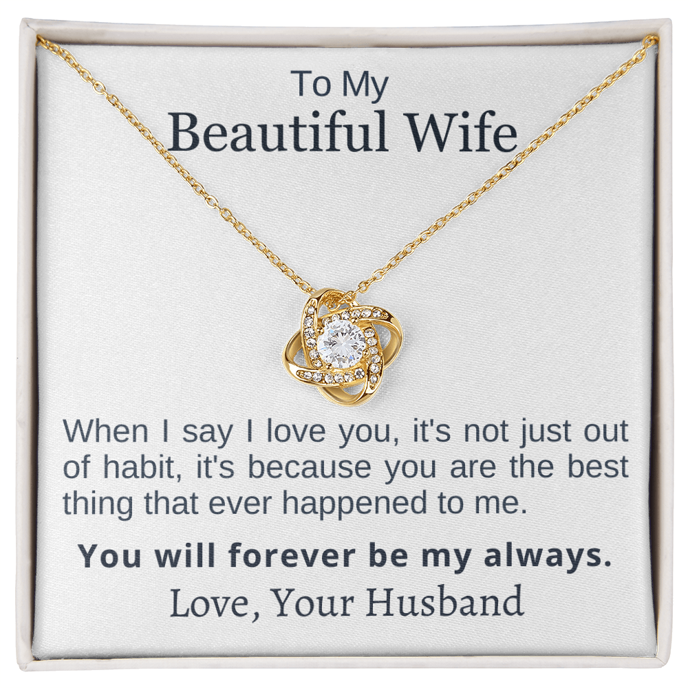 When I say I Love You - Love Knot Necklace