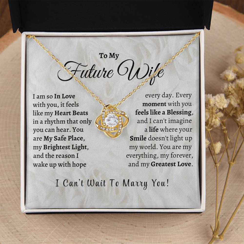 MY Future Wife, My Greatest Love - Love Knot Necklace