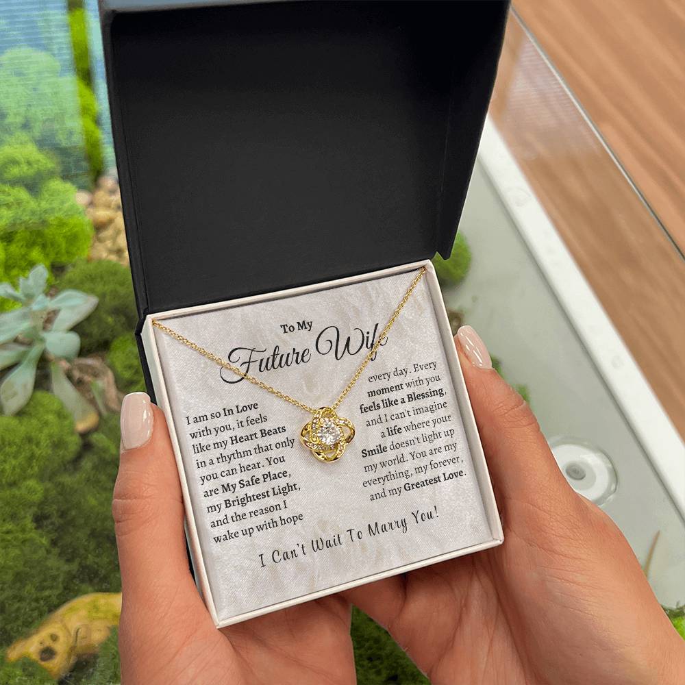 MY Future Wife, My Greatest Love - Love Knot Necklace
