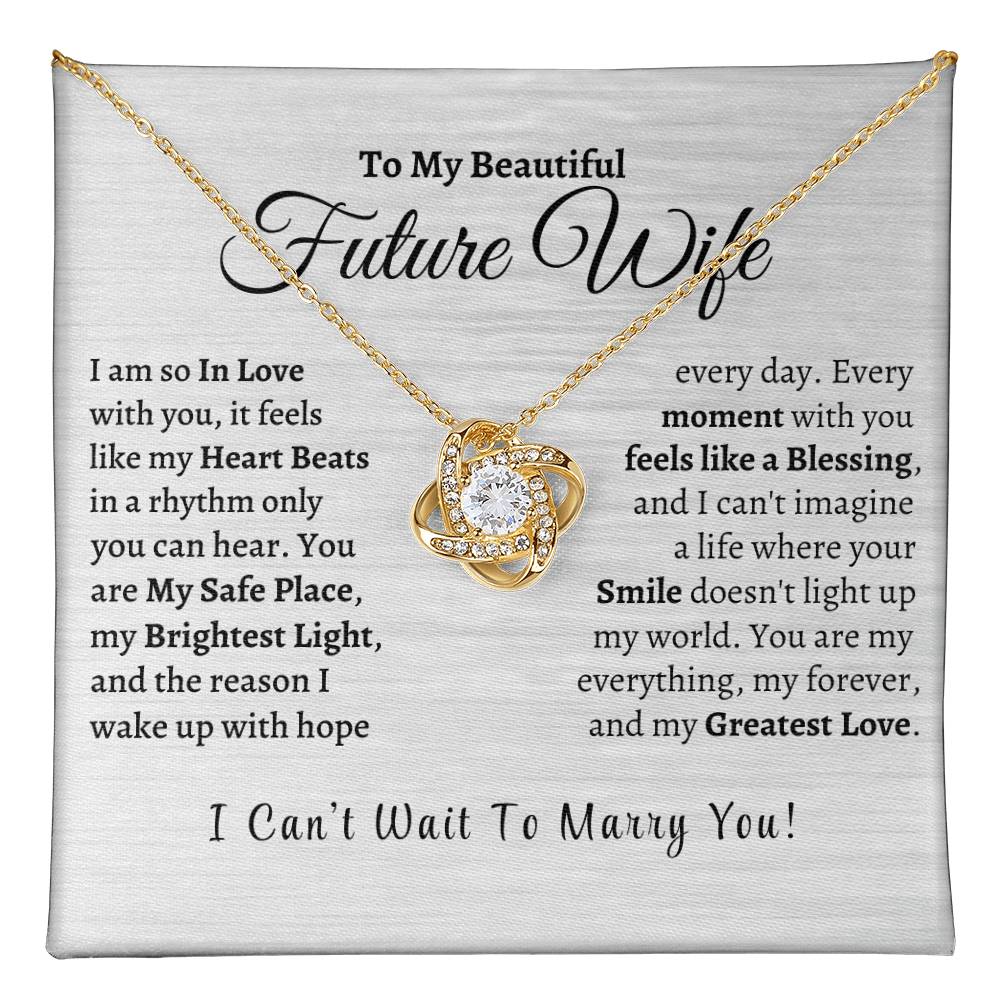 So In Love, My Beautiful Future Wife - Love Knot Necklace