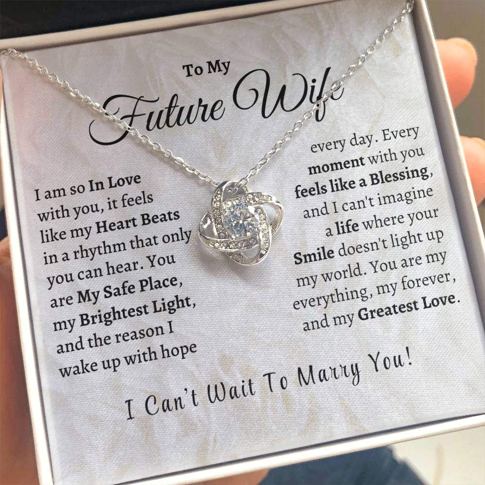 MY Future Wife, My Greatest Love - Love Knot Necklace