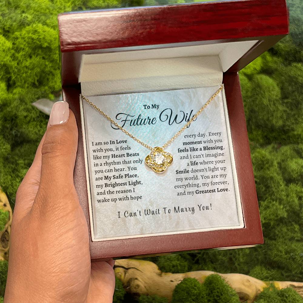 MY Future Wife, My Greatest Love - Love Knot Necklace