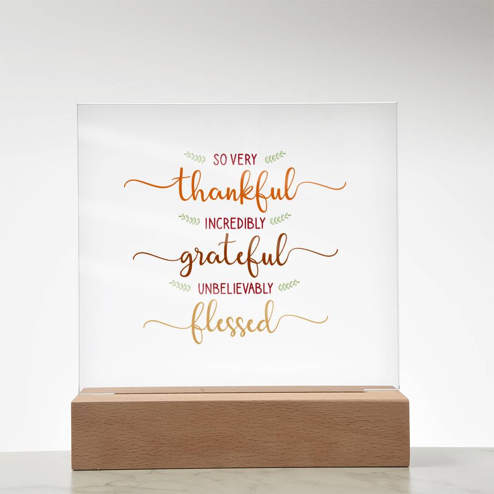 So Very Thankful, Incredibly Grateful, Unbelievably Blessed. - Design Studios Direct