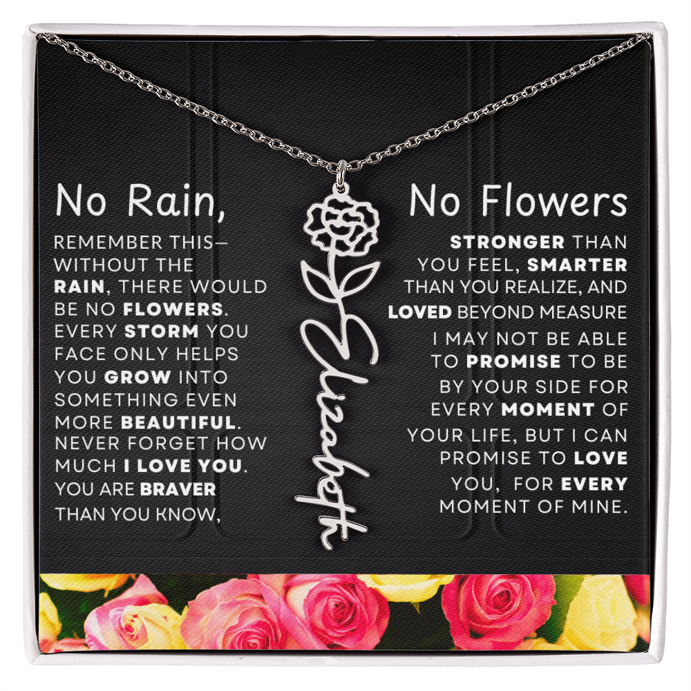 No Rain, No Flowers Personalized Flower Name Necklace