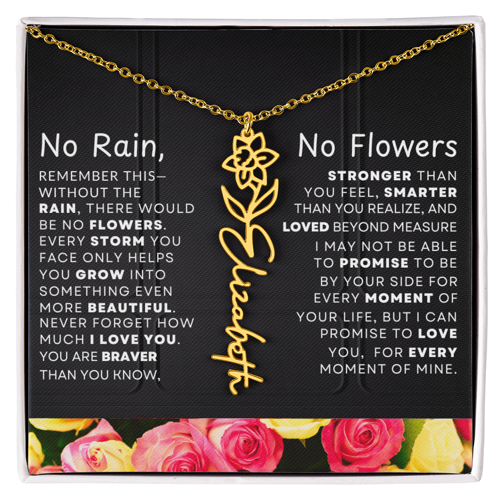 No Rain, No Flowers Personalized Flower Name Necklace