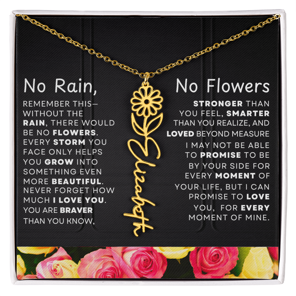 No Rain, No Flowers Personalized Flower Name Necklace