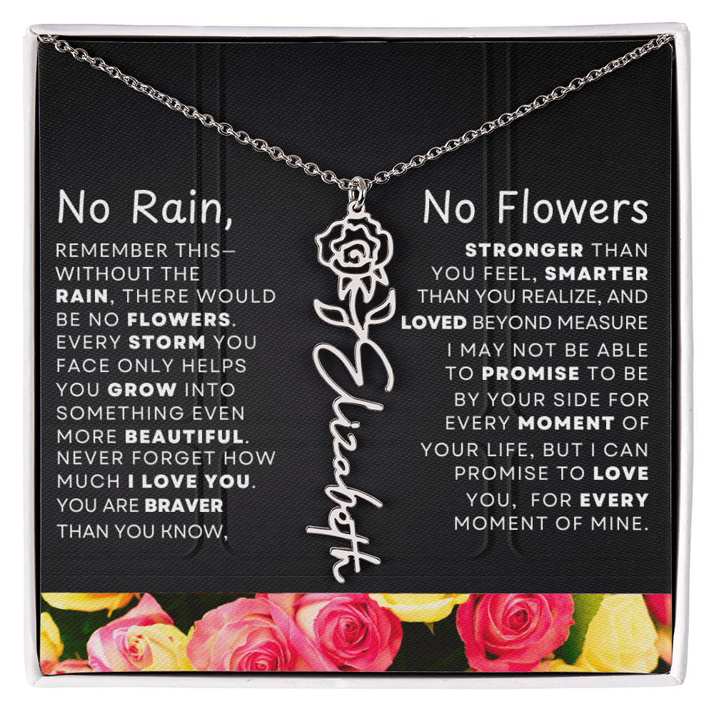 No Rain, No Flowers Personalized Flower Name Necklace