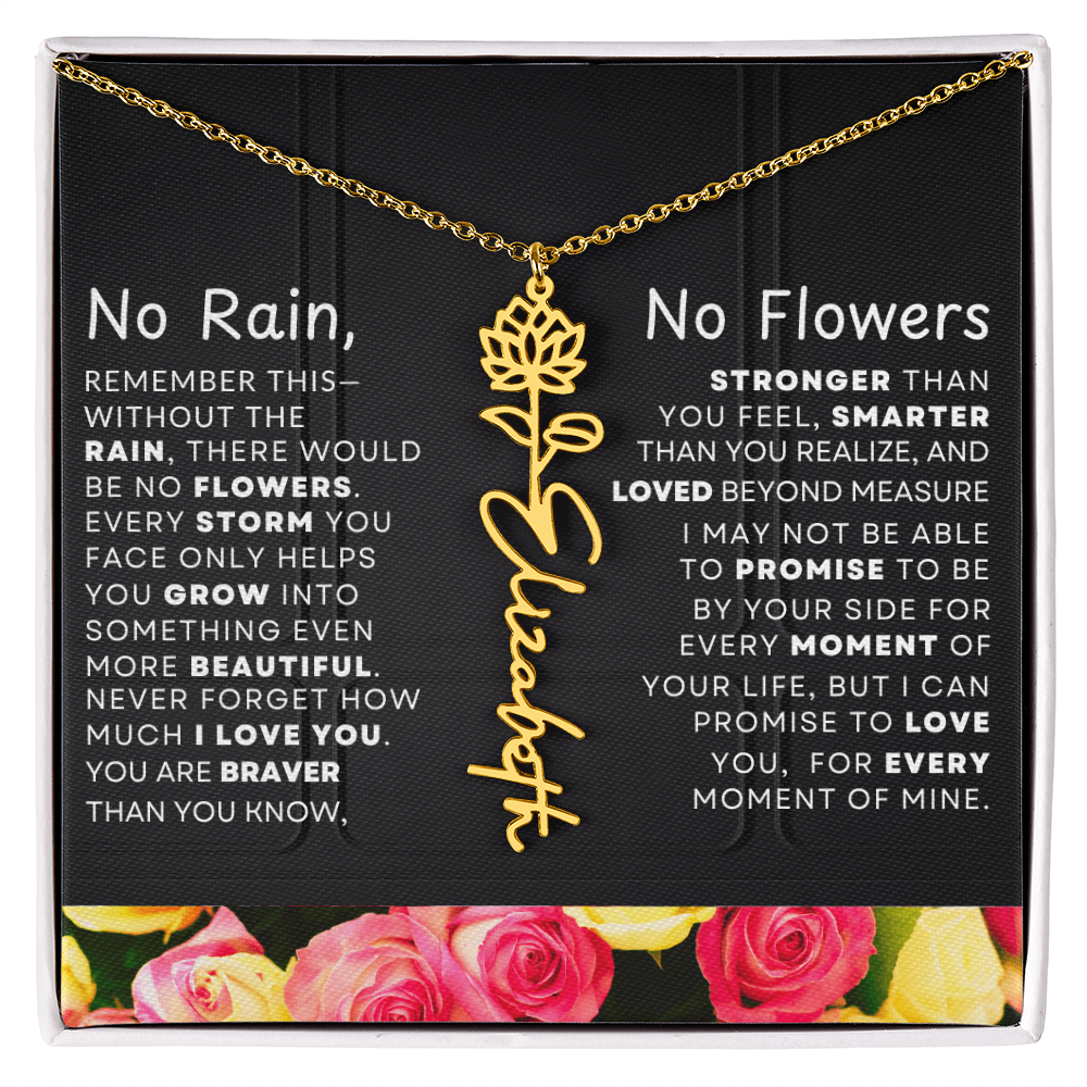 No Rain, No Flowers Personalized Flower Name Necklace
