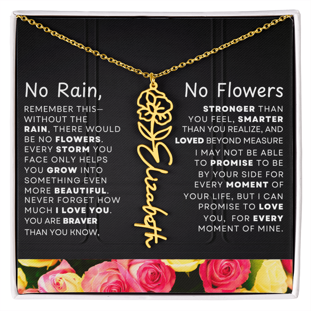 No Rain, No Flowers Personalized Flower Name Necklace