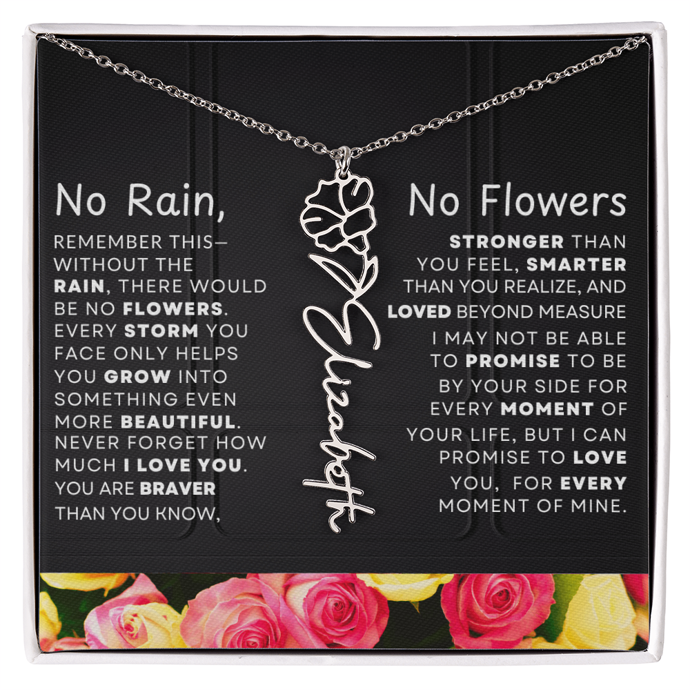 No Rain, No Flowers Personalized Flower Name Necklace