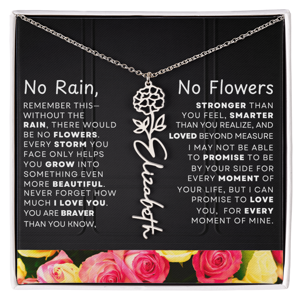 No Rain, No Flowers Personalized Flower Name Necklace