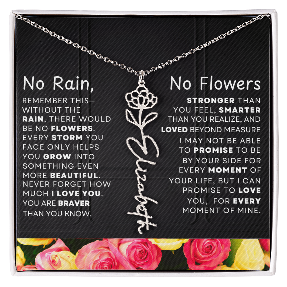 No Rain, No Flowers Personalized Flower Name Necklace