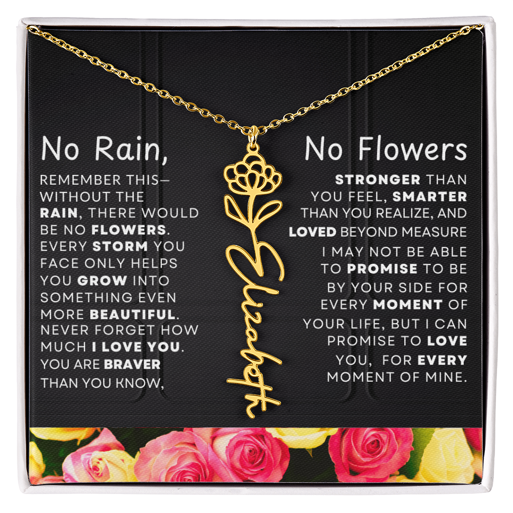 No Rain, No Flowers Personalized Flower Name Necklace