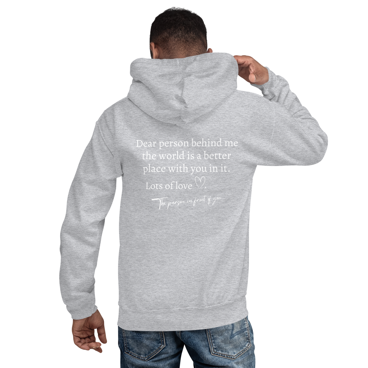 "Dear Person Behind Me" Unisex Hoodie - Design Studios Direct