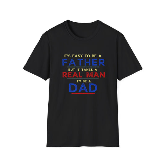Father T-Shirt - It's Not Easy to be a Father