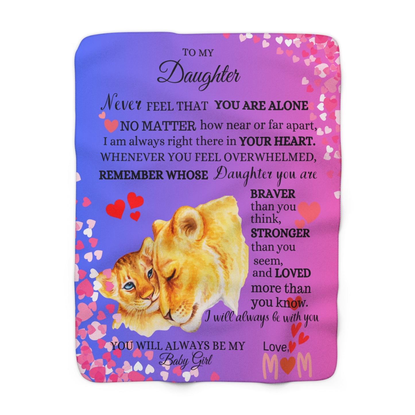 To My Daughter – Mom’s Love Lion Sherpa Blanket