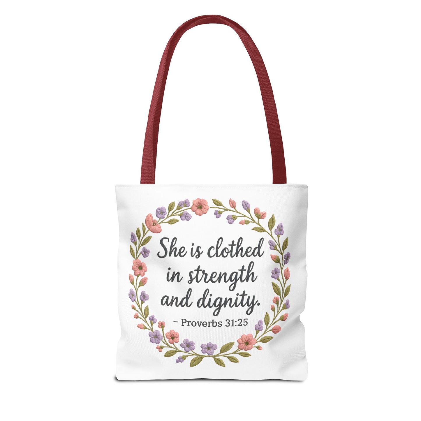 Strength & Dignity Tote Bag – Proverbs 31:25 Christian Floral Bag