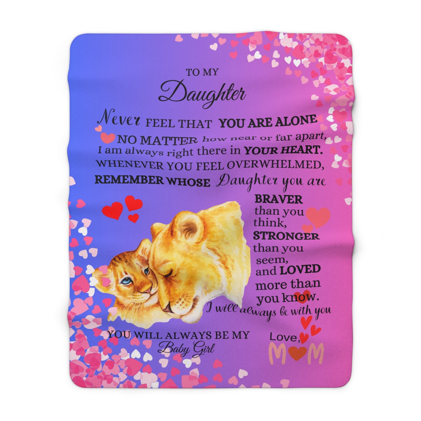 To My Daughter – Mom’s Love Lion Sherpa Blanket