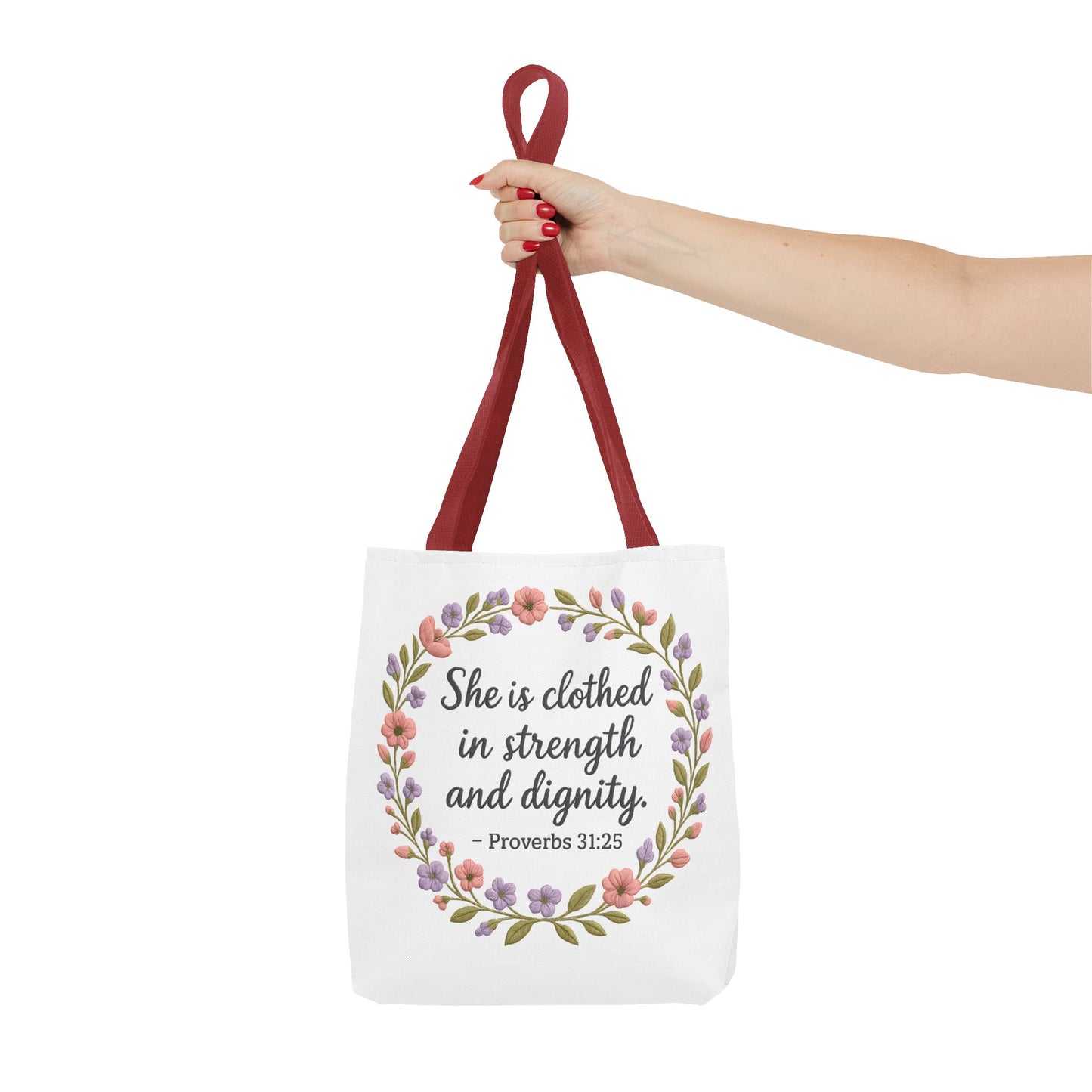 Strength & Dignity Tote Bag – Proverbs 31:25 Christian Floral Bag