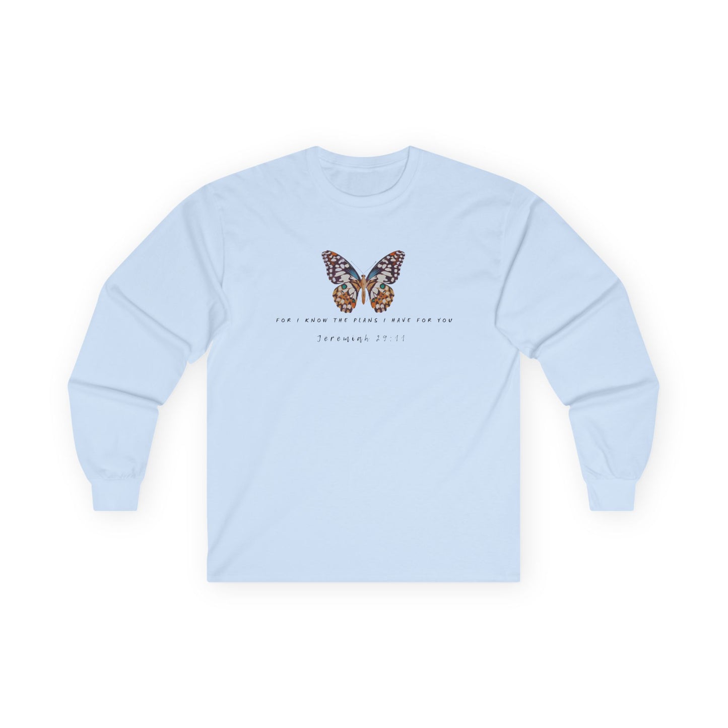 Jeremiah 29:11 Butterfly Long Sleeve Shirt – Christian Faith Tee