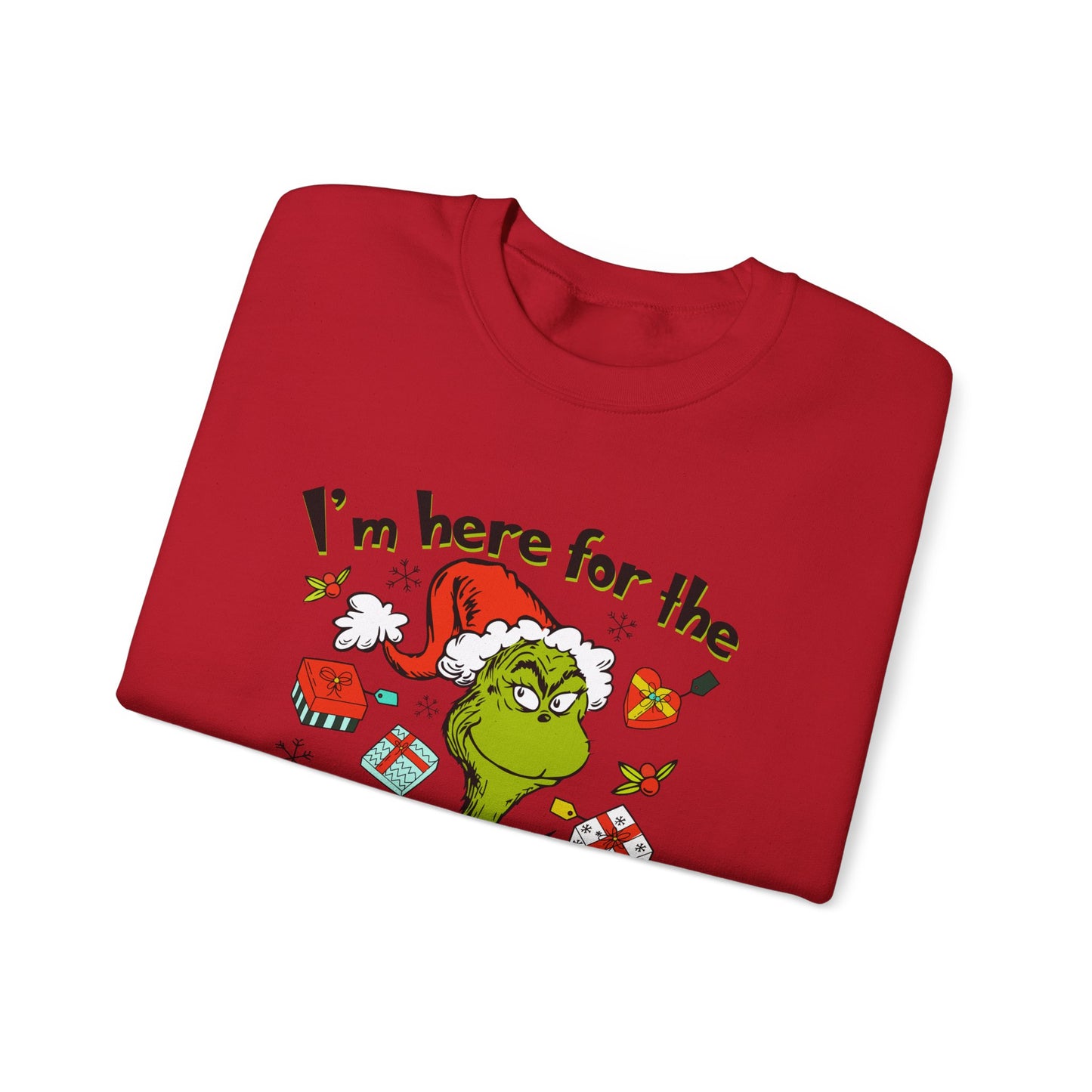 I'm Here Christmas Sweatshirt