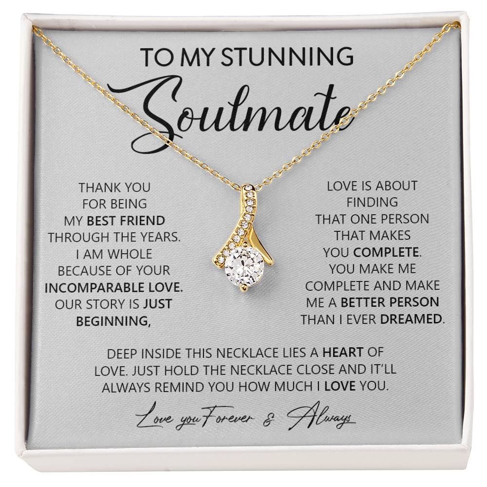 To My Stunning Soulmate | Love You, Forever & Always - Alluring Beauty necklace - Design Studios Direct