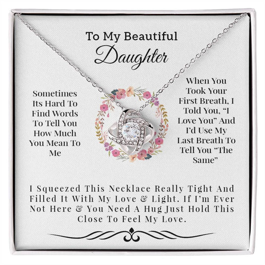 To My Beautiful Daughter | I Love You - Love Knot Necklace - Design Studios Direct