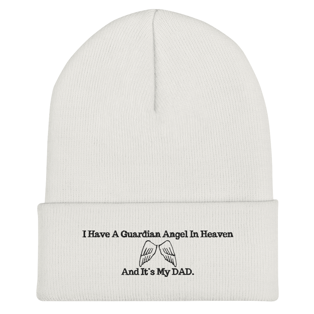 I have a Guardian in Heaven "DAD" Cuffed Beanie - Design Studios Direct